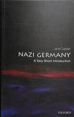 Nazi Germany: A Very Short Introduction hind ja info | Ajalooraamatud | kaup24.ee