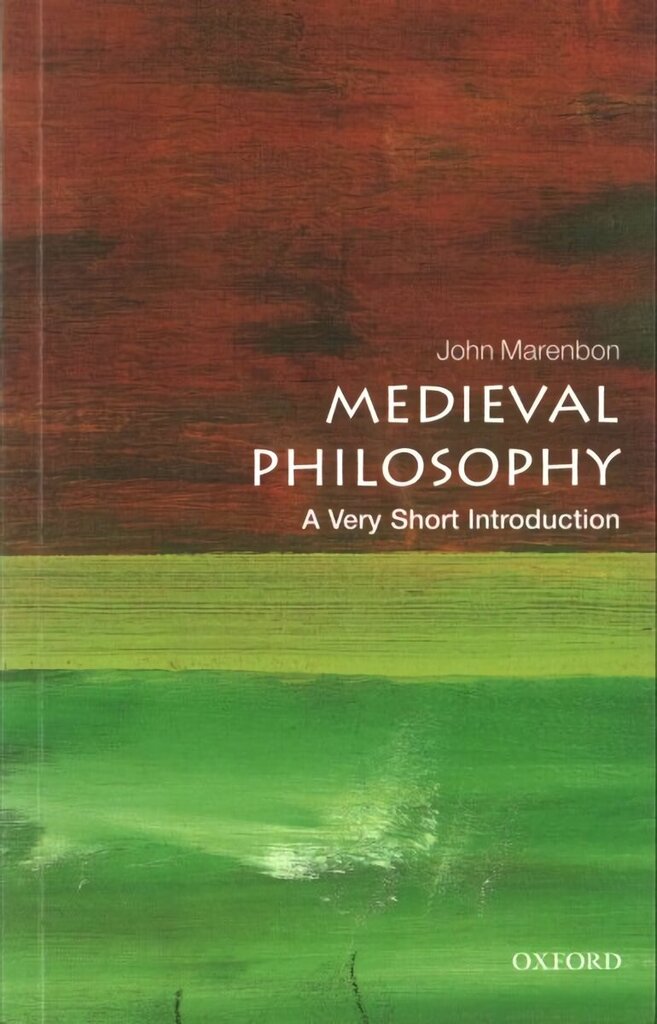 Medieval Philosophy: A Very Short Introduction hind ja info | Ajalooraamatud | kaup24.ee