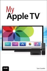 My Apple TV Annotated edition цена и информация | Книги по экономике | kaup24.ee