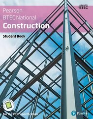 BTEC Nationals Construction Student Book plus Activebook: For the 2017 specifications hind ja info | Ühiskonnateemalised raamatud | kaup24.ee