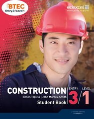 BTEC Entry 3/Level 1 Construction Student Book цена и информация | Книги по социальным наукам | kaup24.ee
