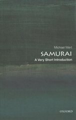 Samurai: A Very Short Introduction: A Very Short Introduction цена и информация | Исторические книги | kaup24.ee