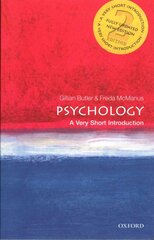 Psychology: A Very Short Introduction 2nd Revised edition hind ja info | Ühiskonnateemalised raamatud | kaup24.ee