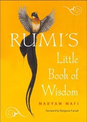 Rumi'S Little Book of Wisdom цена и информация | Поэзия | kaup24.ee