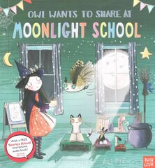 Owl Wants to Share at Moonlight School hind ja info | Väikelaste raamatud | kaup24.ee