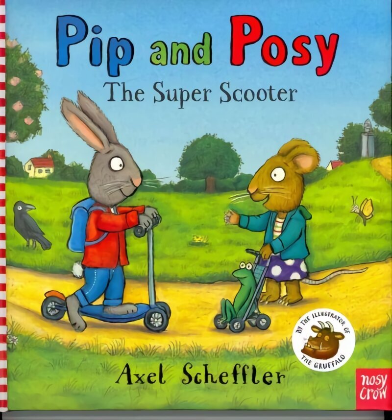 Pip and Posy: The Super Scooter hind ja info | Väikelaste raamatud | kaup24.ee