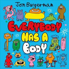 Everybody Has a Body цена и информация | Книги для малышей | kaup24.ee