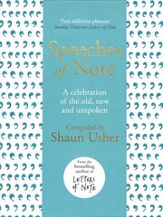 Speeches of Note: A celebration of the old, new and unspoken hind ja info | Luule | kaup24.ee