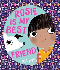 Rosie is My Best Friend цена и информация | Книги для малышей | kaup24.ee