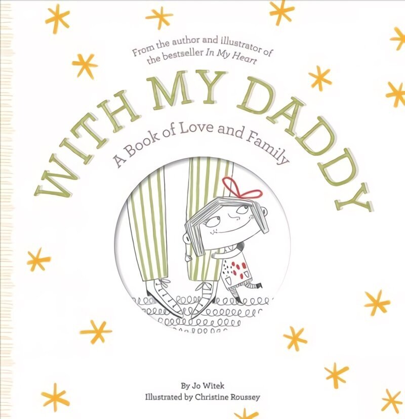 With My Daddy: A Book of Love and Family hind ja info | Väikelaste raamatud | kaup24.ee