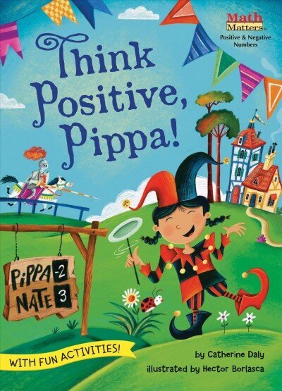 Think Positive, Pippa! hind ja info | Väikelaste raamatud | kaup24.ee