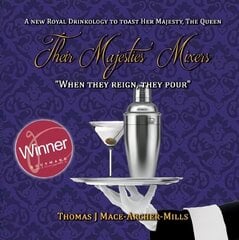 Their Majesties' Mixers цена и информация | Книги рецептов | kaup24.ee