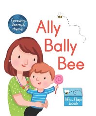 Ally Bally Bee: A lift-the-flap book цена и информация | Книги для малышей | kaup24.ee