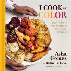 I Cook in Color: Bright Flavors from My Kitchen and Around the World hind ja info | Retseptiraamatud | kaup24.ee