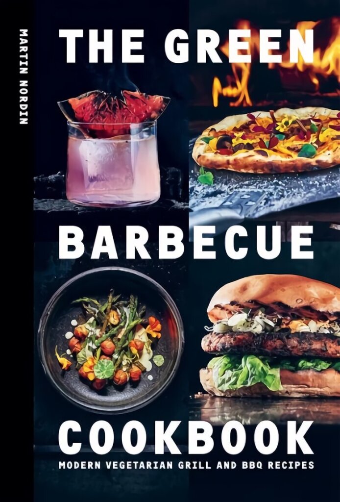 Green Barbecue Cookbook: Modern Vegetarian Grill and BBQ Recipes цена и информация | Retseptiraamatud  | kaup24.ee