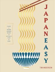 JapanEasy: Classic and Modern Japanese Recipes to Cook at Home Hardback hind ja info | Retseptiraamatud  | kaup24.ee