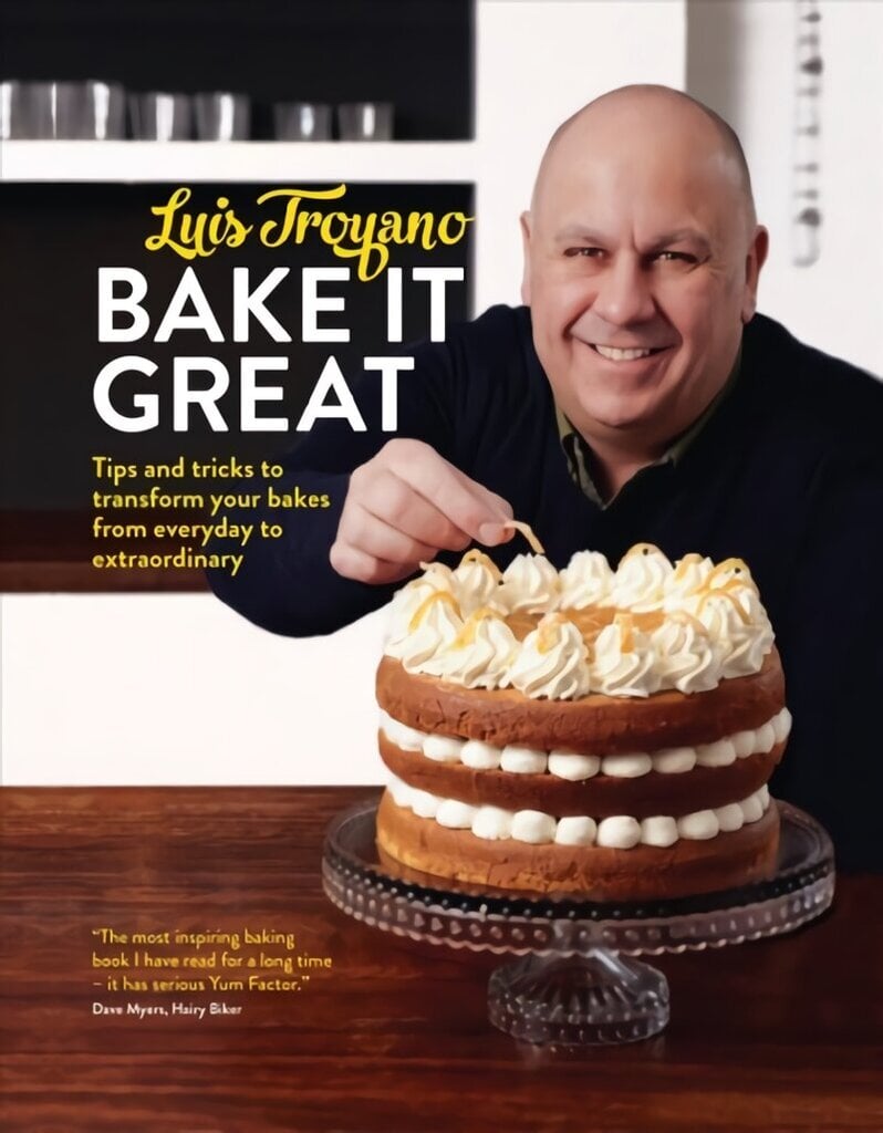 Bake it Great: Tips and tricks to transform your bakes from everyday to extraordinary hind ja info | Retseptiraamatud  | kaup24.ee