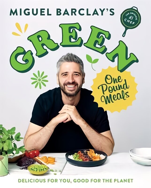 Green One Pound Meals: Delicious for you, good for the planet цена и информация | Retseptiraamatud  | kaup24.ee