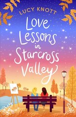 Love Lessons in Starcross Valley hind ja info | Romaanid | kaup24.ee