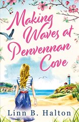 Making Waves at Penvennan Cove цена и информация | Романы | kaup24.ee