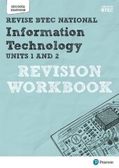 Revise BTEC National Information Technology Units 1 and 2 Revision Workbook: Edition 2 2nd edition hind ja info | Ühiskonnateemalised raamatud | kaup24.ee