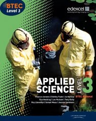 BTEC Level 3 National Applied Science Student Book, Level 3, BTEC Level 3 National Applied Science Student Book цена и информация | Книги по социальным наукам | kaup24.ee