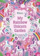 My Rainbow Unicorn Garden Activity Book: A Magical World of Gardening Fun! hind ja info | Väikelaste raamatud | kaup24.ee