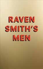 Raven Smith's Men цена и информация | Книги по социальным наукам | kaup24.ee