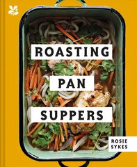 Roasting Pan Suppers: Deliciously Simple All-in-One Meals цена и информация | Книги рецептов | kaup24.ee