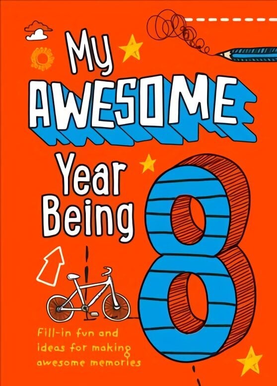 My Awesome Year being 8 hind ja info | Väikelaste raamatud | kaup24.ee