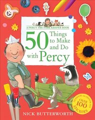 50 Things to Make and Do with Percy hind ja info | Väikelaste raamatud | kaup24.ee
