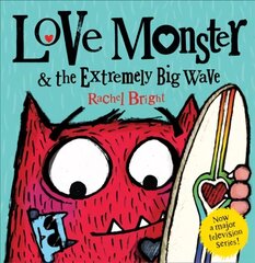 Love Monster and the Extremely Big Wave цена и информация | Книги для малышей | kaup24.ee