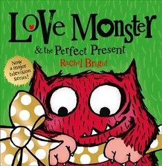 Love Monster and the Perfect Present edition hind ja info | Väikelaste raamatud | kaup24.ee