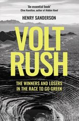 Volt Rush: The Winners and Losers in the Race to Go Green hind ja info | Ühiskonnateemalised raamatud | kaup24.ee