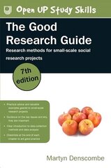 Good Research Guide: Research Methods for Small-Scale Social Research 7th edition цена и информация | Книги по социальным наукам | kaup24.ee