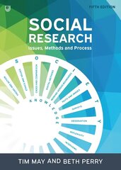 Social Research: Issues, Methods and Process 5th edition цена и информация | Книги по социальным наукам | kaup24.ee