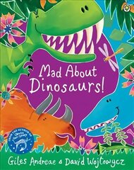 Mad About Dinosaurs! цена и информация | Книги для малышей | kaup24.ee