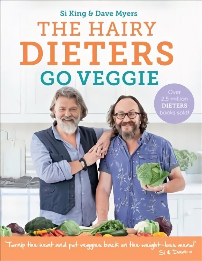 Hairy Dieters Go Veggie hind ja info | Retseptiraamatud  | kaup24.ee