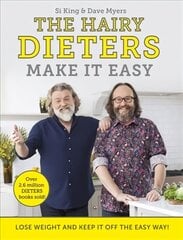 Hairy Dieters Make It Easy: Lose weight and keep it off the easy way цена и информация | Книги рецептов | kaup24.ee