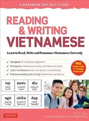 Reading & Writing Vietnamese: A Workbook for Self-Study: Learn to Read, Write and Pronounce Vietnamese Correctly (Online Audio & Printable Flash Cards) hind ja info | Võõrkeele õppematerjalid | kaup24.ee