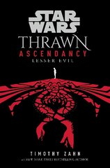 Star Wars: Thrawn Ascendancy: (Book 3: Lesser Evil) цена и информация | Фантастика, фэнтези | kaup24.ee