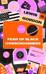 Fear of Black Consciousness hind ja info | Ajalooraamatud | kaup24.ee