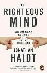 Righteous Mind: Why Good People are Divided by Politics and Religion hind ja info | Ühiskonnateemalised raamatud | kaup24.ee