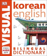 Korean-English Bilingual Visual Dictionary with Free Audio App цена и информация | Пособия по изучению иностранных языков | kaup24.ee