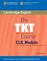 The TKT Course CLIL Module Student's Book цена и информация | Пособия по изучению иностранных языков | kaup24.ee