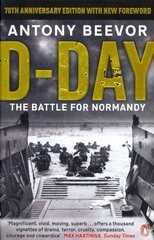 D-Day: 75th Anniversary Edition hind ja info | Ajalooraamatud | kaup24.ee