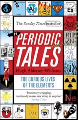 Periodic Tales: The Curious Lives of the Elements hind ja info | Majandusalased raamatud | kaup24.ee