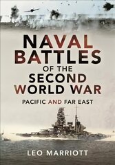 Naval Battles of the Second World War: Pacific and Far East hind ja info | Ühiskonnateemalised raamatud | kaup24.ee