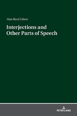 Interjections and Other Parts of Speech New edition hind ja info | Võõrkeele õppematerjalid | kaup24.ee