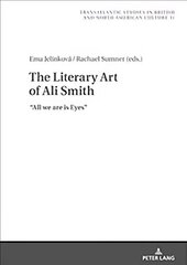 Literary Art of Ali Smith: All We Are is Eyes New edition цена и информация | Исторические книги | kaup24.ee